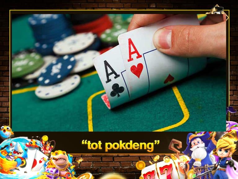 tot pokdeng
